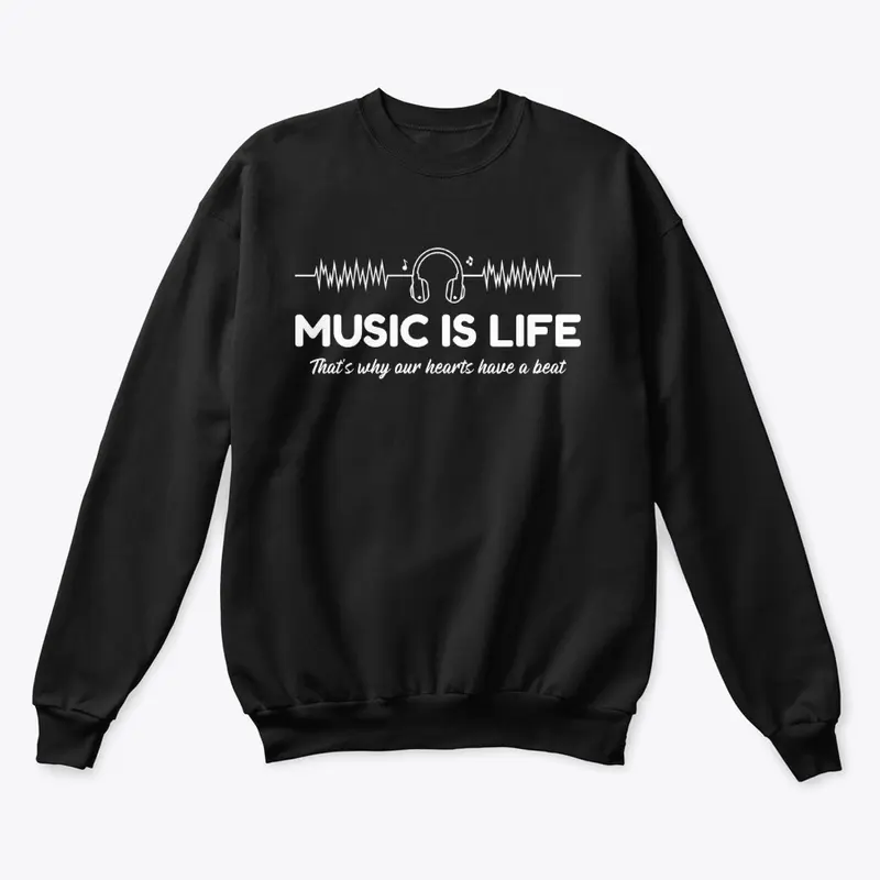 Music is Life