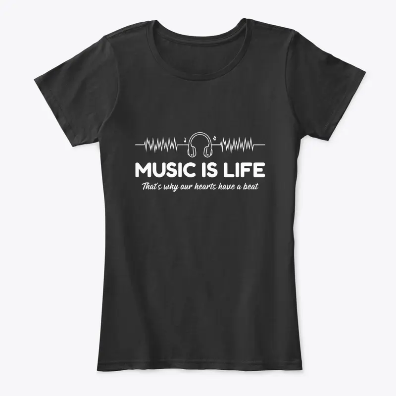 Music is Life